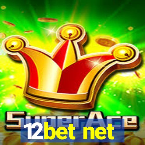 12bet net